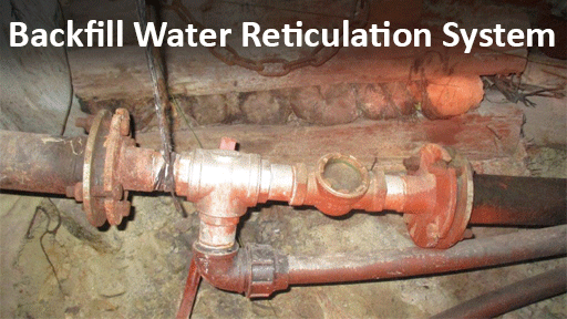 Backfill Water Reticulation System